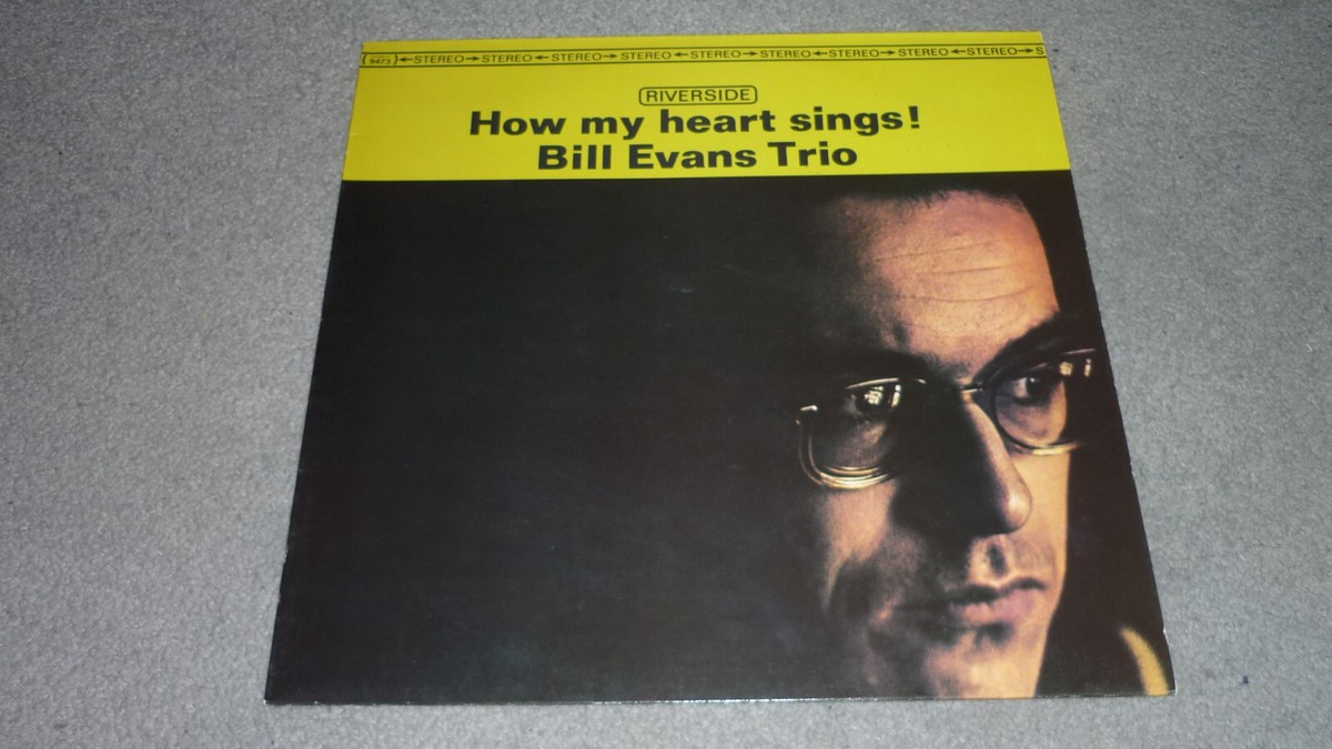 Bill Evans Trio　How My Heart Sings!(LP) Bill Evans Trio – How My Heart Sings – Vinyl (LP, Album + 2