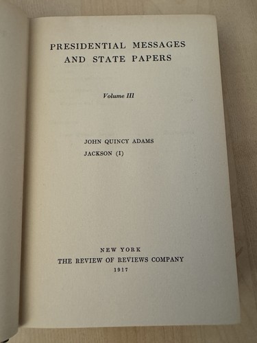 Presidential Messages And State Papers - Vol. 1, 2, & 3 - Print 1917 - Hardcover - Picture 19 of 24