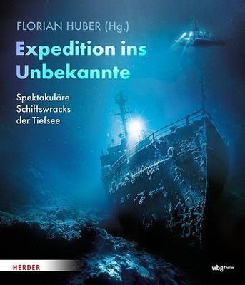 Expedition ins Unbekannte Florian Huber