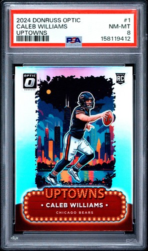 2024 PANINI DONRUSS OPTIC UPTOWNS #1 CALEB WILLIAMS ROOKIE RC PSA 8