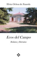 Ecos Del Campo Relatos Y Retratos Elvira Ochoa De Zuazola Taschenbuch 128 S.