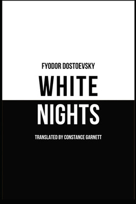 White Nights by Fyodor Dostoevsky - Paperback