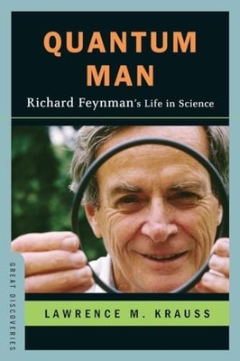 Quantum Man   Richard Feynman?s Lif..., Krauss, Lawrenc