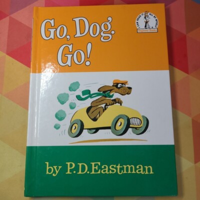 Go, Dog. Go!: P. D. Eastman's Book of Things That Go - Board Book - Great Condit