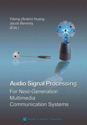 Audio Signal Processing for Next-Generation Multimedia Communication Systems by