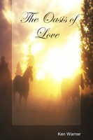 The Oasis Of Love Ken Warner Taschenbuch Kartoniert / Broschiert Englisch 2011