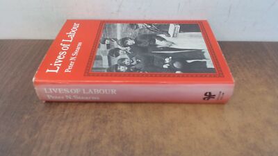 			Lives of Labour: Work in a Maturing Industrial Society., Stearns,		