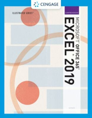 Microsoft Office 365 Excel 2019 : Comprehensive, Paperback by Wermers, Lynn, ...