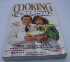 Cooking With Regis & Kathie Lee Cookbook 1993 Quick Easy Recipes TV