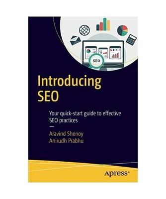 Introducing SEO: Your quick-start guide to effective SEO practices: Your quick-s