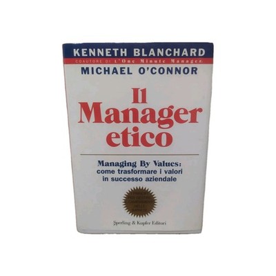 Der Ethikmanager Blanchard O' Connor Ed Sperling Kupfer 2003 Marketing Wirtschaft
