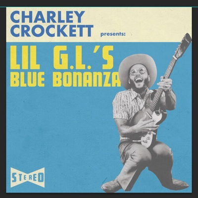 #ad Charley Crockett Lil G.l.#x27;s Blue Bonanza New Vinyl LP $20.48
