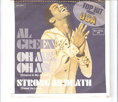 AL GREEN - Oh me, oh my