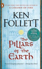 The Pillars of the Earth: A Novel (Kingsbridge) - Mass Market Paperback - GOOD