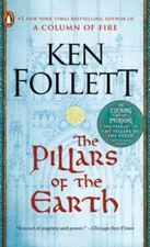 The Pillars of the Earth: A Novel (Kingsbridge) - Mass Market Paperback - GOOD