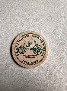 FLEETWOOD Car Automobile Pennsylvania  ~  Centennial 1873-1973 ~ Wooden Nickel