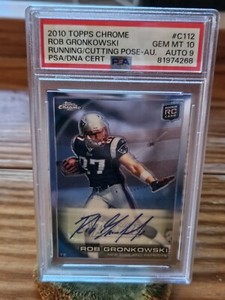 🔥2010 Topps Chrome Rob Gronkowski RC Rookie AUTO Running Pose Variation PSA 10