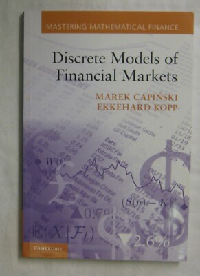 Discrete Models of Financial Markets (Mastering Mathematical Finance)