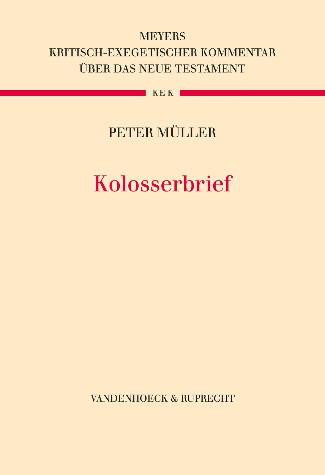Kolosserbrief, Peter Müller
