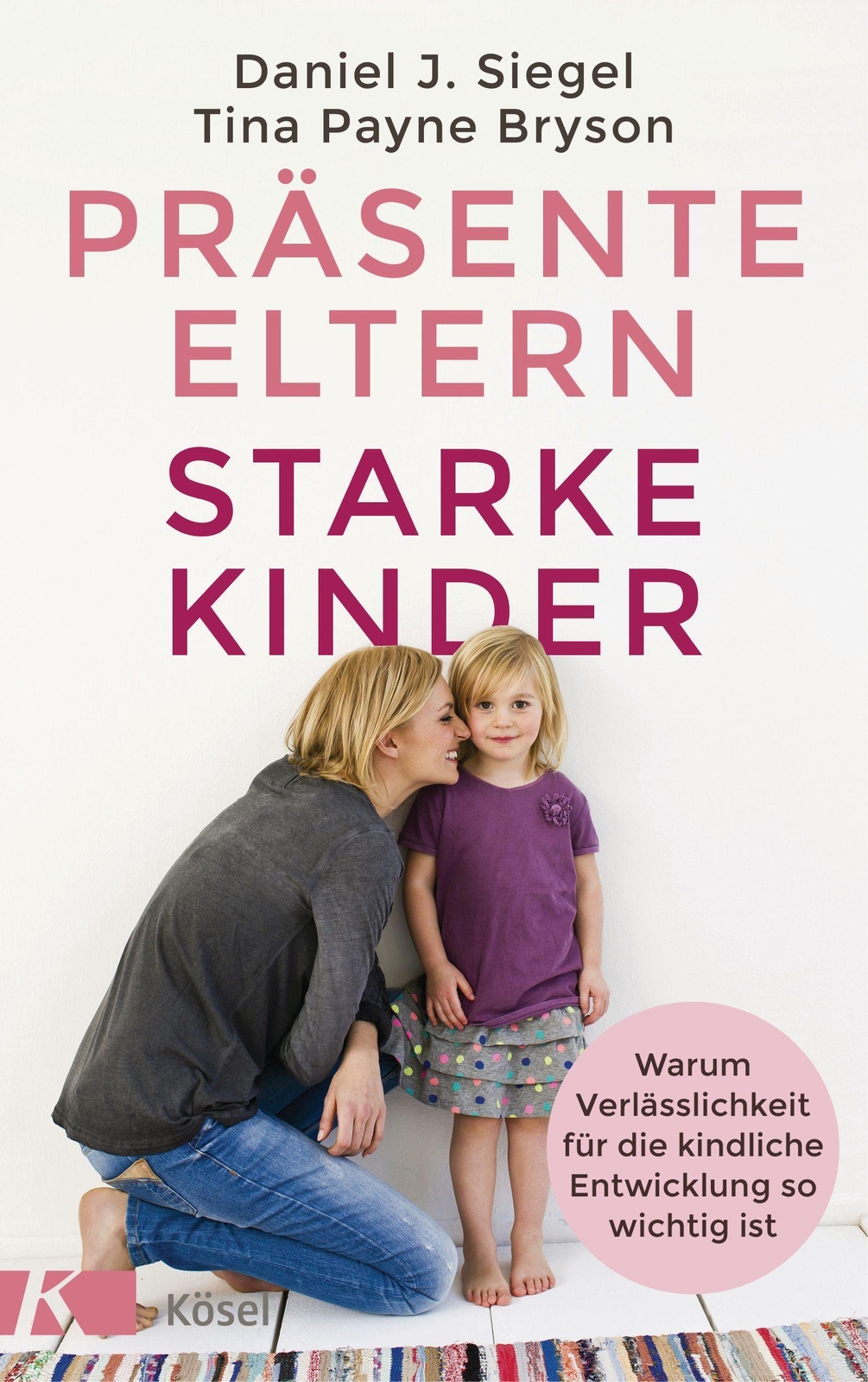 Thumbnail - Präsente Eltern - Starke Kinder Tina Payne Bryson