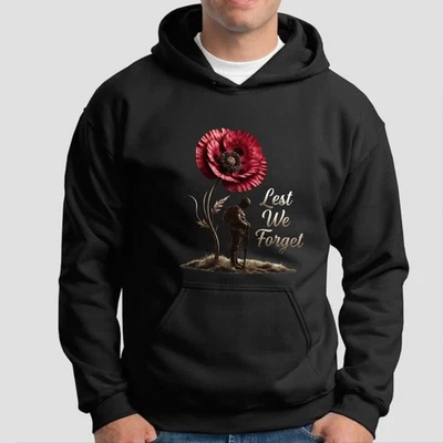 Lest We Forget Poppy Hoodie - Remembrance Day Military Memorial Soldier Tribute - image 1 of 2