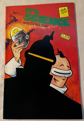 It's Science with Dr. Radium #1 (1986) Slave Labor Graphics comic book VF+