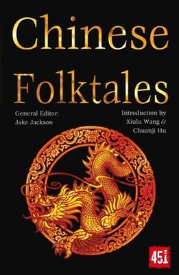 Chinese Folktales, Paperback by Wang, Xiulu (INT); Hu, Chuanju (INT); Jackson...