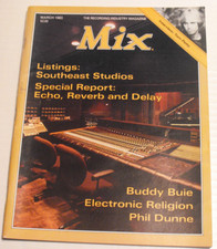 Mix Magazine - March 1983 - Tom Petty interview, Buddie Buie. Phil Dunne