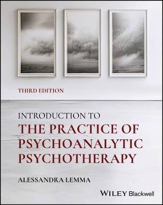 Introduction to the Practice of Psychoanalytic Psy