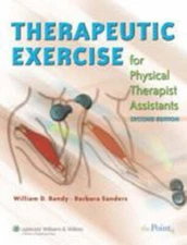 Therapeutic Exercise for Physical Therapist Assistants : Techniqu