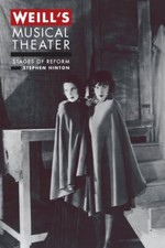 Weill's Musical Theater: Stages of Reform, Hinton 9780520271777 Free Shi HB^+