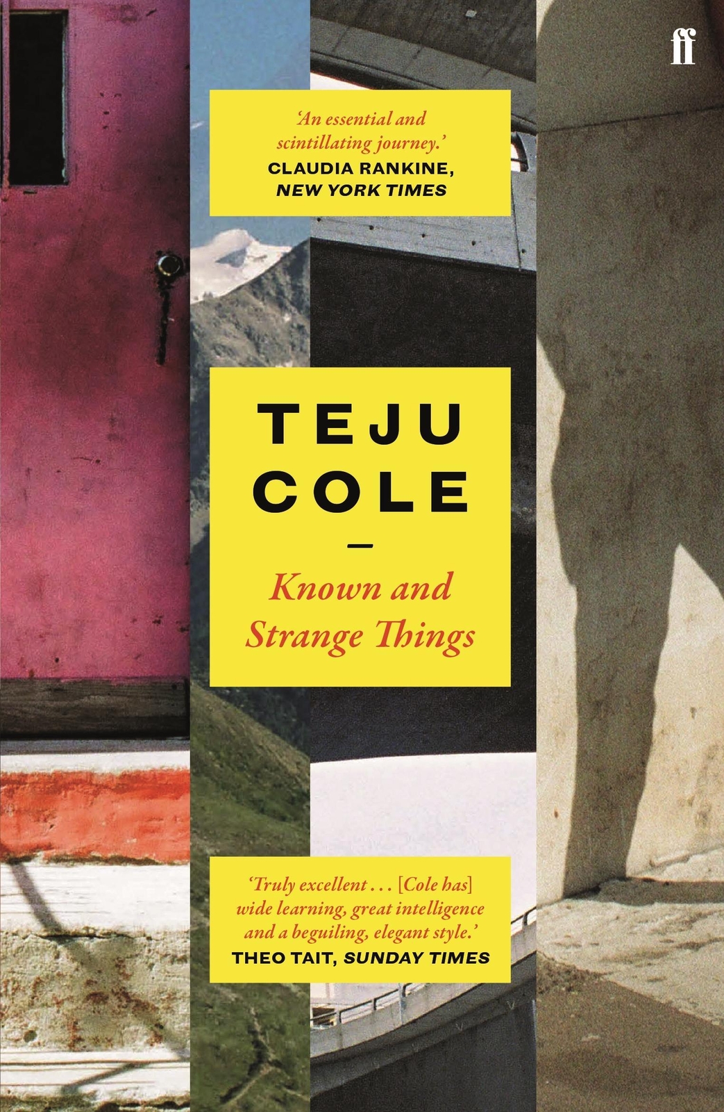 Thumbnail - Teju Cole / Known And Strange Things / 9780571328062