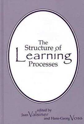 The Structure of Learning Processes by Jaan Valsiner (English) Hardcover Book