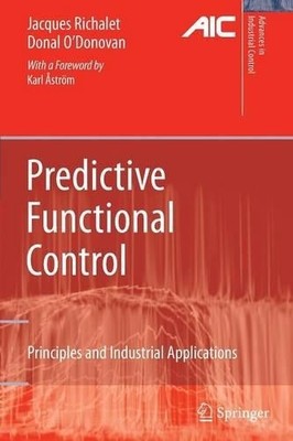 Predictive Functional Control - 9781849968454