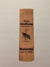 120th Ohio Infantry OVI Regiment 1920 Civil War Reunion Ribbon Mansfield Ohio