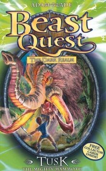 Tusk the Mighty Mammoth (Beast Quest) von Adam Blade | Buch | Zustand sehr gut