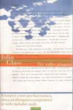 Tre volte giugno - Julia Glass (Nutrimenti) [2007]