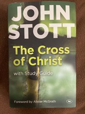 The Cross of Christ: With Study Guide by Alis...
