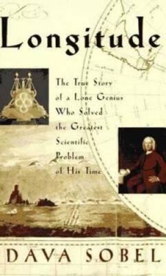 Longitude: The True Story of a Lone Genius Who Solved the Greatest Scient - GOOD