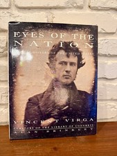 Eyes of the Nation: A Visual History of the United States by Vincent Virga: New