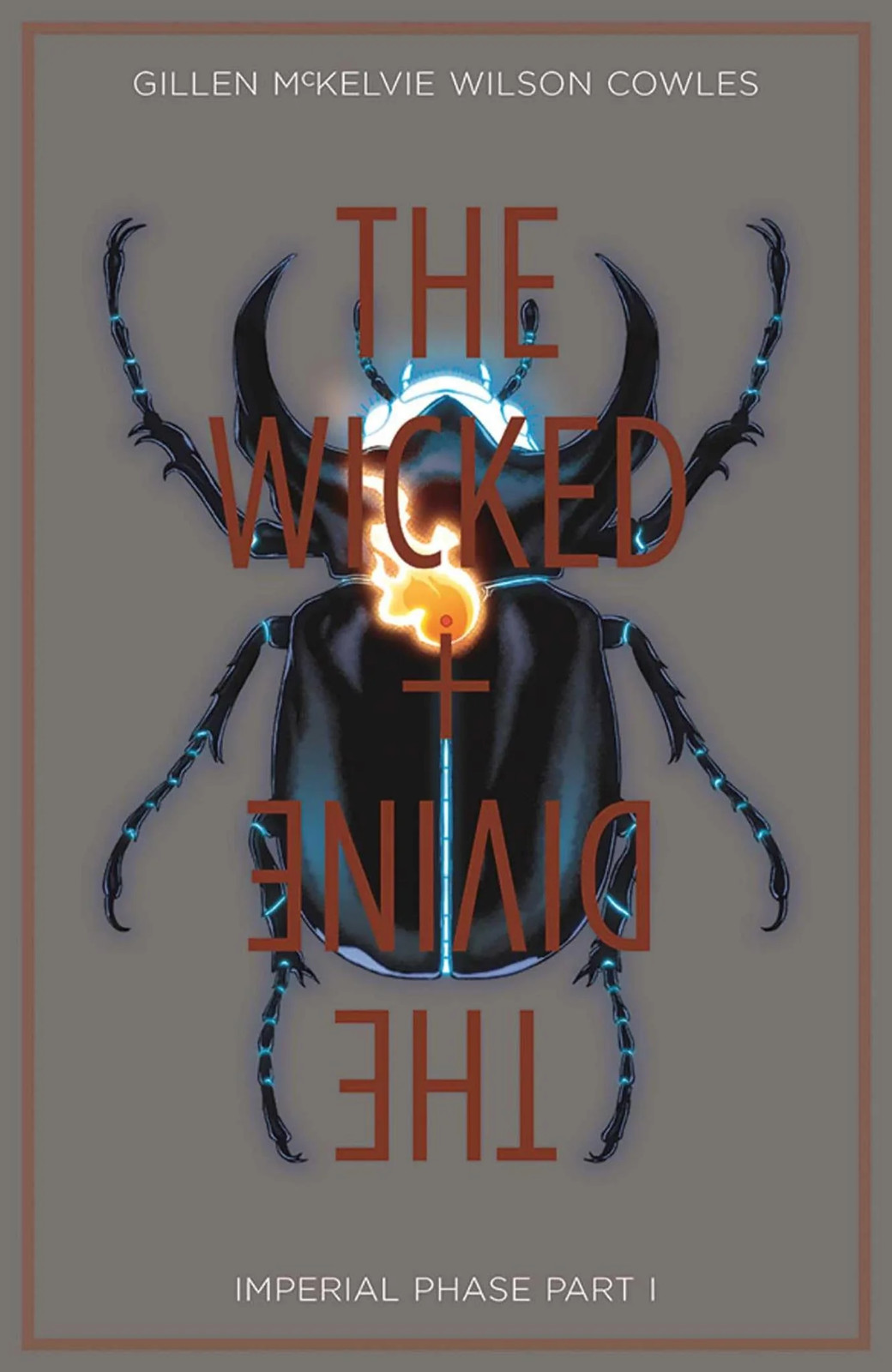 The Wicked + The Divine Volume 5: Imperial Phase I: Imperial Phase Part 1