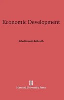 John Kenneth Galbraith | Economic Development | Buch | Englisch