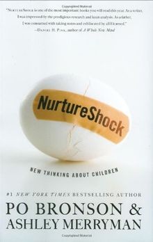 NurtureShock: New Thinking About Children von Po Br... | Buch | Zustand sehr gut