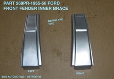 19551956 Ford Front Fender Inner Brace 269pr. Left Right Set. Ems Auto
