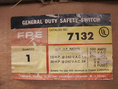 FPE 7132 100 Amp 240 Volt 3PH 3W Non Fused Vintage Disconnect - NEW-B