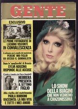GENTE 46/1972 LUCHINO VISCONTI YVES MONTAND MARISA SACCHETTO ISO RIVOLTA VAREDO