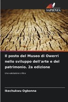 Ikechukwu Ogbonna | Il Posto Del Museo Di Owerri Nello Sviluppo Dell'arte E...