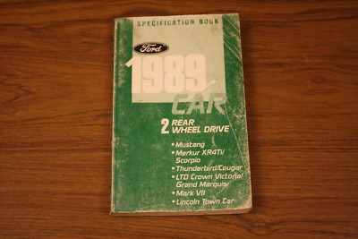 1989 Ford Service Specifications Book Car Rear Wheel Drive Mustang Thunderbird
