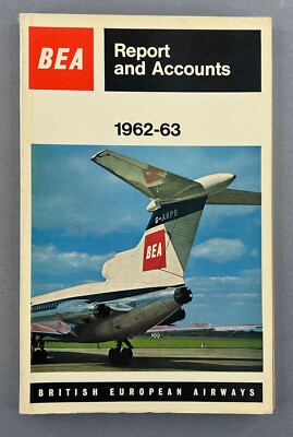 BEA 1962-63 AIRLINE ANNUAL REPORT TRIDENT COMET 4B BRITISH EUROPEAN AIRWAYS