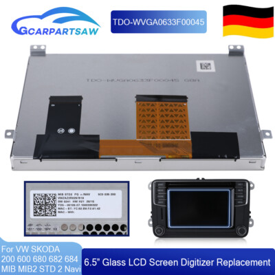 Für SKODA SEAT MIB STD2 200 600 680 684G Autoradio 6,5'' LCD Touchscreen Display